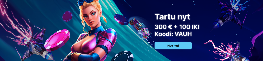 Rekisteröitymisbonus!